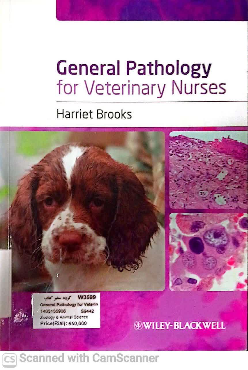 GENERAL PATHOLOGY FOR VETERINARY NURSES