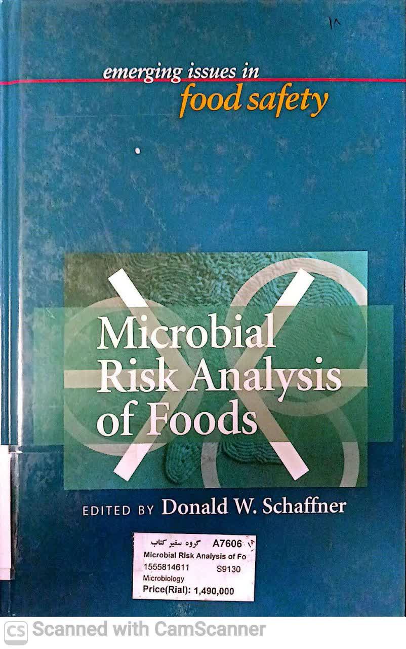 emerging issues in food safety(MICROBIAL RISK ANALYSIS OF FOODS)F