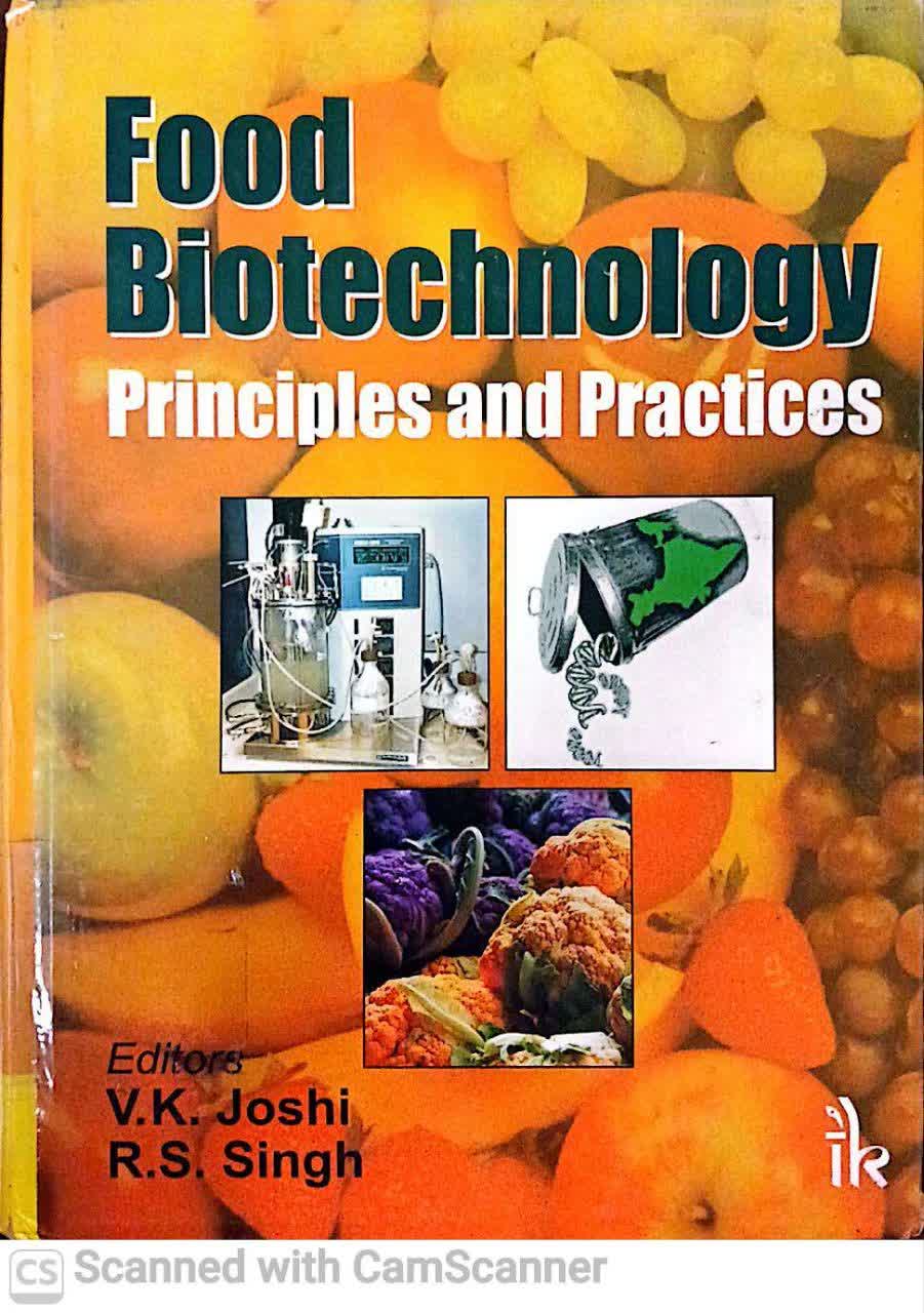 (FOOD BIOTECHNOLOGY(PRINCIPLES AND PRACTICES