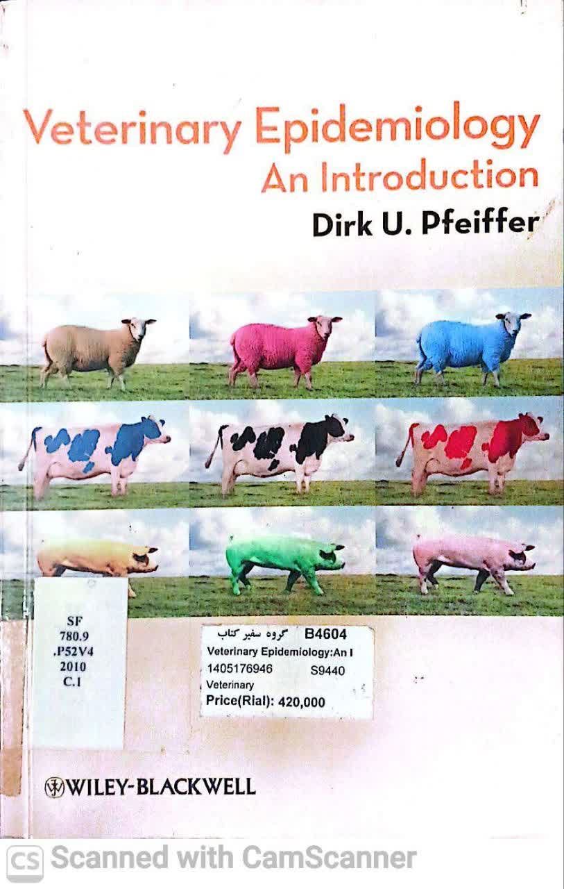 VETERINARY EPIDEMIOLOGY AN INTRODUCTION