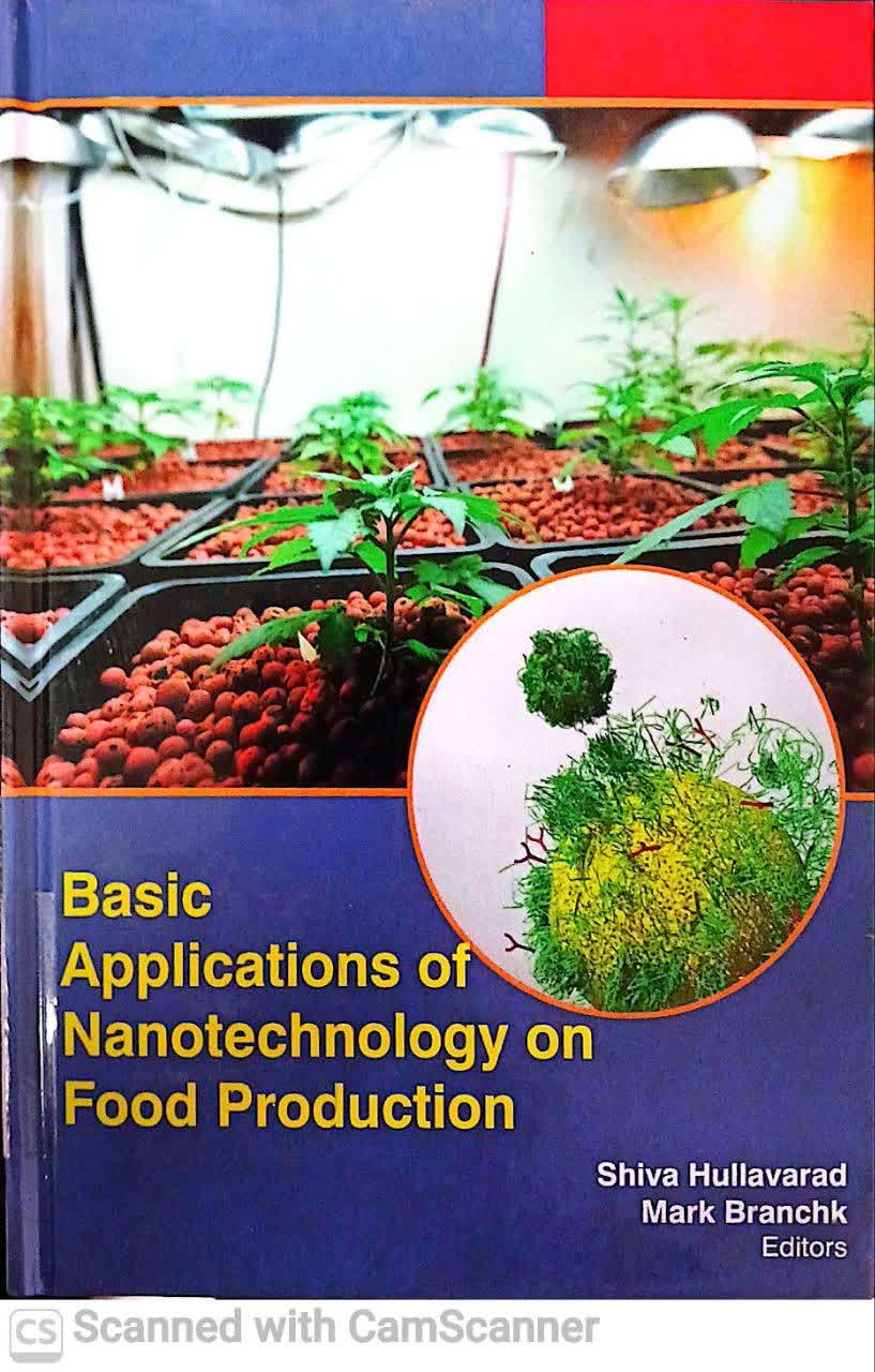 BASIC APPLICATIONS OF NANOTECHNOLOGY ON FOOD PRODUCTIONN