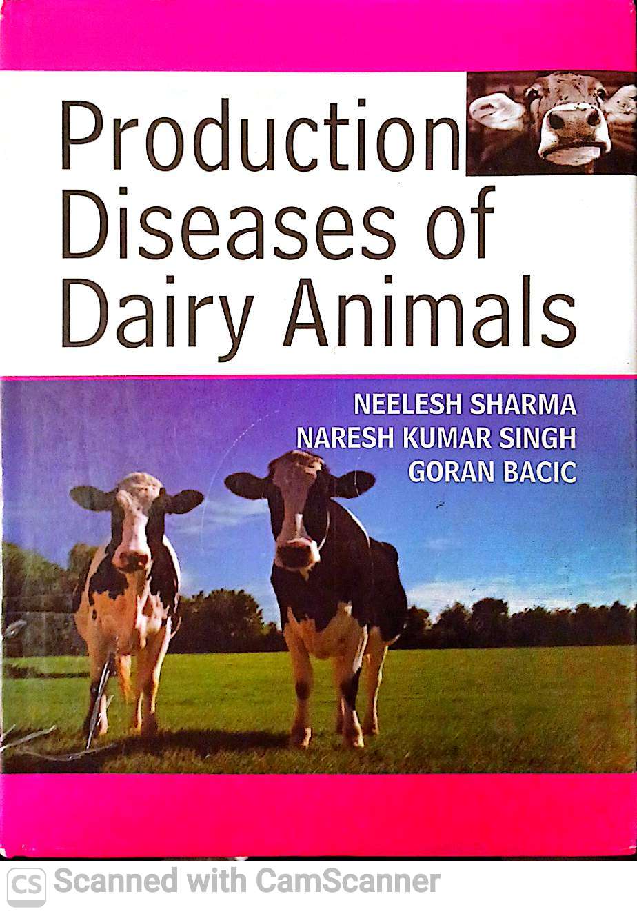 PRODUCTION DISEASES OF DAIRY ANIMALS