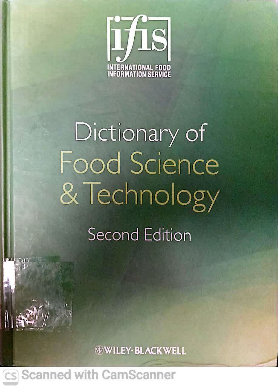 DICTIONARY OF FOOD SCIENCE AND TECHNOLOGY(2EDITION(