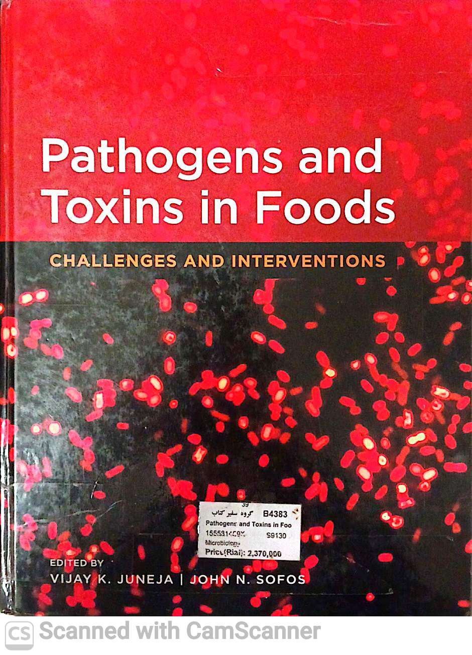 PATHOGENS AND TOXINS IN FOODS