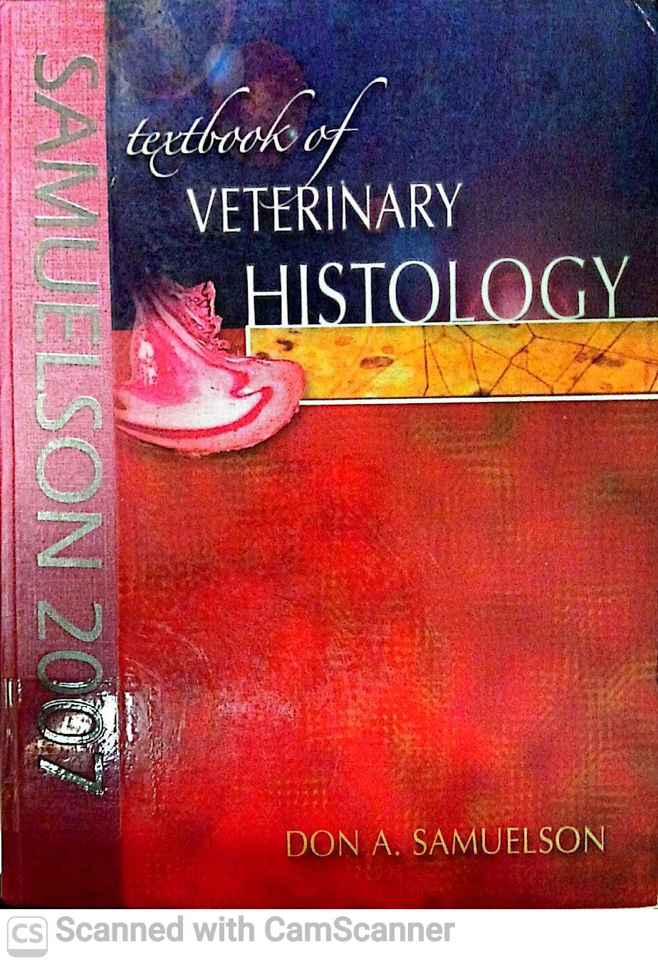 TEXTBOOK OF VETERINARY HISTOLOGY(SAMUELSON2007)